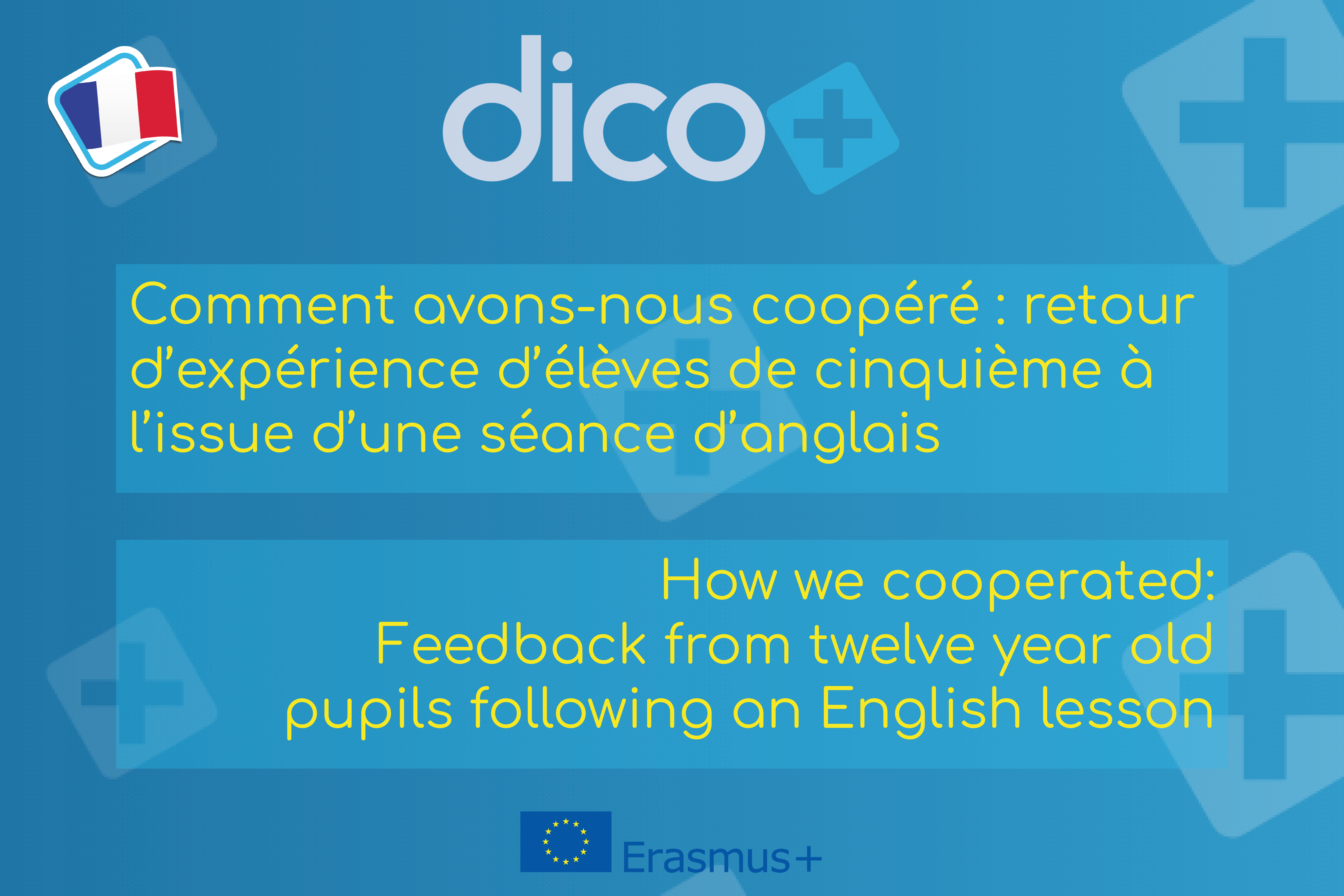 How we cooperated: Feedback from twelve year old pupils following an English lesson